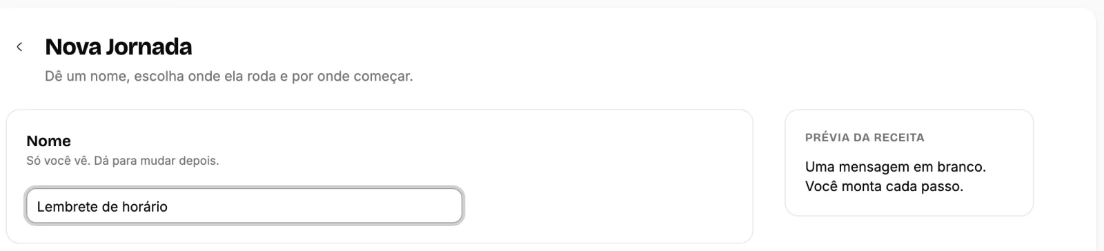 Tela Nova Jornada com o nome preenchido e a Prévia da receita.